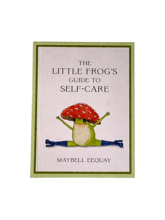 Other - BOOK: The Little Frog's Guide to Self-Care by Maybell Eequay (Hardcover)